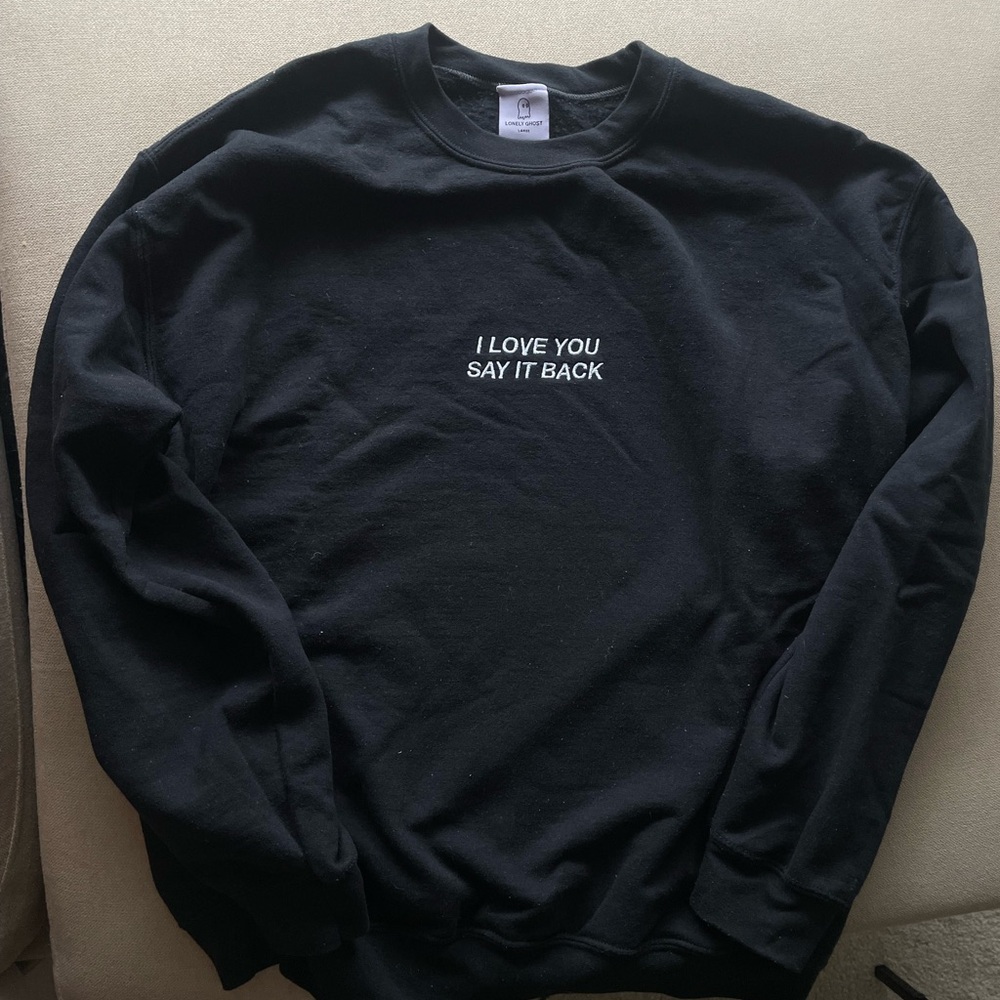 LONELY GHOST I love you say it back Embroidered Crewneck - Black